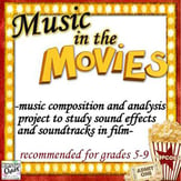 Movie Music Composition Project Digital Resources